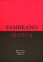 SENECA | 9788478442249 | ZAMBRANO, MARIA | Galatea Llibres | Librería online de Reus, Tarragona | Comprar libros en catalán y castellano online