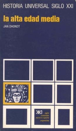 ALTA EDAD MEDIA,LA | 9788432300493 | DHONDT,JAN | Galatea Llibres | Llibreria online de Reus, Tarragona | Comprar llibres en català i castellà online