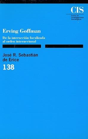 DE LA INTERACCION FOCALIZADA AL ORDEN INTERACCIONA | 9788474761993 | SEBASTIAN DE ERICE, JOSE R. | Galatea Llibres | Librería online de Reus, Tarragona | Comprar libros en catalán y castellano online