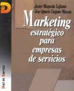 MARKETING ESTRATEGIO PARA EMPRESAS DE SERVICIOS | 9788479781903 | MAQUEDA-LLAGUNO | Galatea Llibres | Librería online de Reus, Tarragona | Comprar libros en catalán y castellano online