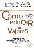 COMO EDUCAR EN VALORES | 9788427710993 | VARIOS | Galatea Llibres | Llibreria online de Reus, Tarragona | Comprar llibres en català i castellà online