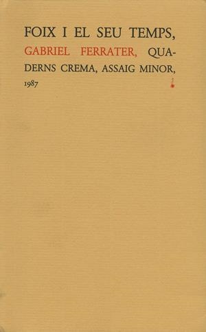 FOIX I EL SEU TEMPS              (DIP) | 9788477270027 | FERRATER, GABRIEL | Galatea Llibres | Llibreria online de Reus, Tarragona | Comprar llibres en català i castellà online