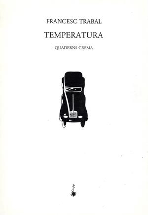TEMPERATURA                  (DIP) | 9788485704866 | TRABAL, FRANCESC | Galatea Llibres | Llibreria online de Reus, Tarragona | Comprar llibres en català i castellà online
