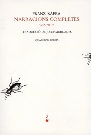 NARRACIONS COMPLETES VOL.II                (DIP) | 9788485704217 | KAFKA, FRANZ | Galatea Llibres | Llibreria online de Reus, Tarragona | Comprar llibres en català i castellà online