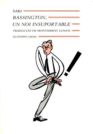 BASSINGTON, UN NOI INSUPORTABLE                (DIP) | 9788477270652 | SAKI | Galatea Llibres | Llibreria online de Reus, Tarragona | Comprar llibres en català i castellà online