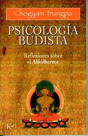 ABHIDHARMA.PSICOLOGIA BUDISTA | 9788472451964 | GHÖGYAM TRUNGPA | Galatea Llibres | Llibreria online de Reus, Tarragona | Comprar llibres en català i castellà online
