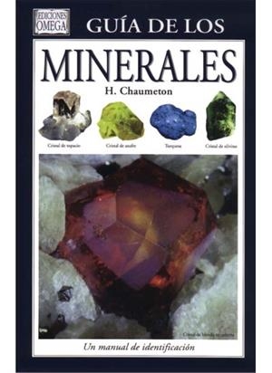 GUIA DE LOS MINERALES | 9788428208666 | CHAUMETON, H. | Galatea Llibres | Librería online de Reus, Tarragona | Comprar libros en catalán y castellano online