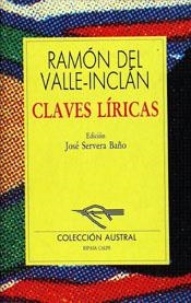 CLAVES LIRICAS | 9788423973620 | VALLE INCLAN, RAMON DEL | Galatea Llibres | Llibreria online de Reus, Tarragona | Comprar llibres en català i castellà online