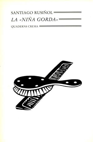 NIÑA GORDA, LA | 9788477270645 | RUSIÑOL, SANTIAGO | Galatea Llibres | Llibreria online de Reus, Tarragona | Comprar llibres en català i castellà online