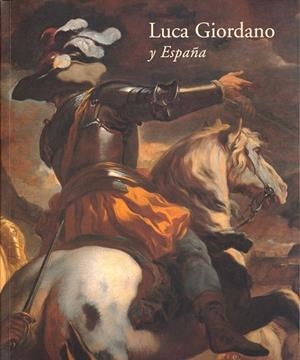LUCA GIORDANO Y ESPAÑA | 9788471203137 | AAVV | Galatea Llibres | Librería online de Reus, Tarragona | Comprar libros en catalán y castellano online