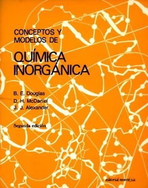 CONCEPTOS Y MODELOS DE QUIMICA INORGANICA    (DIP) | 9788429171532 | DOUGLAS; MCDANIEL | Galatea Llibres | Librería online de Reus, Tarragona | Comprar libros en catalán y castellano online