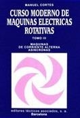 CURSO MODERNO DE MAQUINAS ELECTRICAS ROTATIVAS V.3 | 9788471461360 | CORTES CHERTA | Galatea Llibres | Llibreria online de Reus, Tarragona | Comprar llibres en català i castellà online