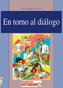 EN TORNO AL DIALOGO | 9788480630412 | SALGUERO TRIVIÑO, JUAN | Galatea Llibres | Librería online de Reus, Tarragona | Comprar libros en catalán y castellano online