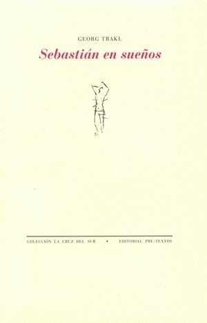 SEBASTIAN EN SUEÑOS | 9788481910292 | TRAKL, GEORG | Galatea Llibres | Llibreria online de Reus, Tarragona | Comprar llibres en català i castellà online