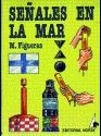 SEÑALES EN LA MAR | 9788474860160 | FIGUERAS BLANCH, MANUEL | Galatea Llibres | Librería online de Reus, Tarragona | Comprar libros en catalán y castellano online