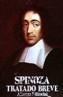 TRATADO BREVE | 9788420604787 | SPINOZA, BENEDICTUS DE | Galatea Llibres | Llibreria online de Reus, Tarragona | Comprar llibres en català i castellà online