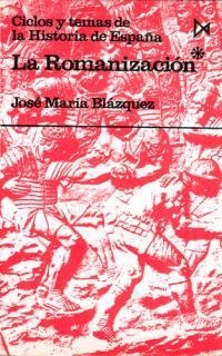 ROMANIZACION, LA. (TOMO 1) | 9788470900570 | BLAZQUEZ MARTINEZ, JOSÉ MARIA | Galatea Llibres | Llibreria online de Reus, Tarragona | Comprar llibres en català i castellà online