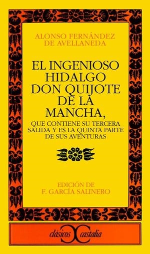 INGENIOSO HIDALGO DON QUIJOTE DE LA MANCHA, EL | 9788470390357 | FERNANDEZ DE AVELLANEDA, ALONSO | Galatea Llibres | Librería online de Reus, Tarragona | Comprar libros en catalán y castellano online