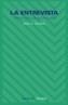 ENTREVISTA, LA         (DIP) | 9788436804317 | GOODALE, JAMES G. | Galatea Llibres | Llibreria online de Reus, Tarragona | Comprar llibres en català i castellà online