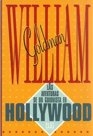 AVENTURAS DE UN GUIONISTA EN HOLLYWOOD         (DIP) | 9788486702175 | GOLDMAN, WILLIAM | Galatea Llibres | Llibreria online de Reus, Tarragona | Comprar llibres en català i castellà online