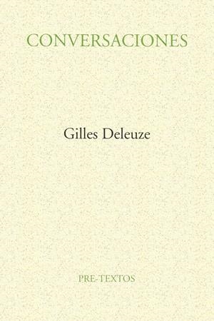 CONVERSACIONES (GILLES DELEUZE)          (DIP) | 9788481910216 | DELEUZE, GILLES | Galatea Llibres | Llibreria online de Reus, Tarragona | Comprar llibres en català i castellà online