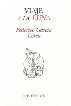 VIAJE A LA LUNA | 9788481910322 | GARCIA LORCA, FEDERICO | Galatea Llibres | Llibreria online de Reus, Tarragona | Comprar llibres en català i castellà online