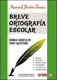 BREVE ORTOGRAFIA ESCOLAR | 9788480630993 | BUSTOS, MANUEL | Galatea Llibres | Llibreria online de Reus, Tarragona | Comprar llibres en català i castellà online