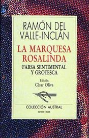 MARQUESA ROSALINDA, LA | 9788423919130 | VALLE INCLAN, RAMON DEL | Galatea Llibres | Llibreria online de Reus, Tarragona | Comprar llibres en català i castellà online