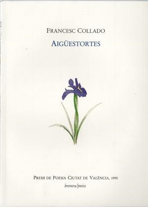 AIGÜESTORTES | 9788476600948 | COLLADO, FRANCESC | Galatea Llibres | Librería online de Reus, Tarragona | Comprar libros en catalán y castellano online