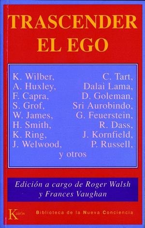 TRASCENDER EL EGO | 9788472452978 | WALSH, ROGER... | Galatea Llibres | Llibreria online de Reus, Tarragona | Comprar llibres en català i castellà online
