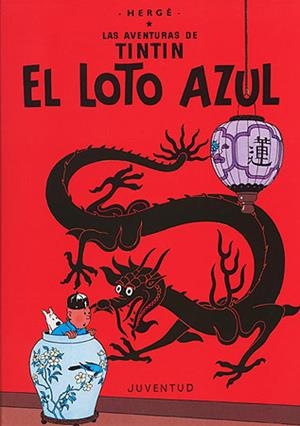 TINTIN. EL LOTO AZUL | 9788426109262 | Herge (Seud. de Remi, Georges) | Galatea Llibres | Llibreria online de Reus, Tarragona | Comprar llibres en català i castellà online