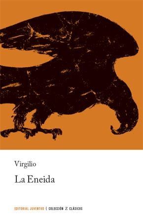 ENEIDA, LA | 9788426108814 | VIRGILIO | Galatea Llibres | Librería online de Reus, Tarragona | Comprar libros en catalán y castellano online