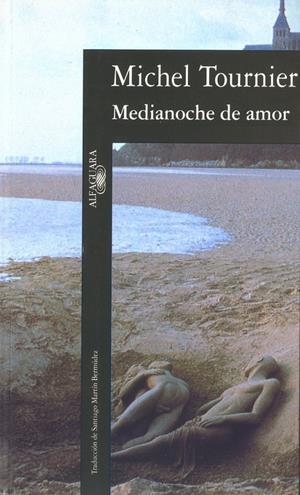 MEDIANOCHE DE AMOR | 9788420426099 | TOURNIER, MICHEL | Galatea Llibres | Llibreria online de Reus, Tarragona | Comprar llibres en català i castellà online