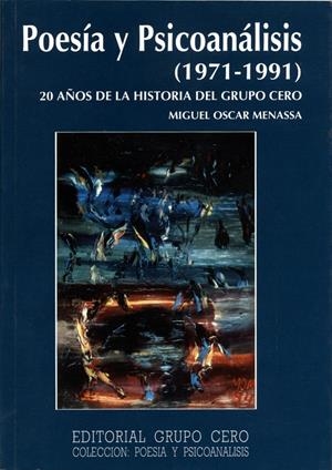 POESIA Y PSICOANALISIS (1971-1991) | 9788485498444 | MENASSA, MIGUEL OSCAR | Galatea Llibres | Llibreria online de Reus, Tarragona | Comprar llibres en català i castellà online