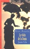 VISITA DE LA DAMA, LA | 9788476299814 | CELA, JAUME | Galatea Llibres | Llibreria online de Reus, Tarragona | Comprar llibres en català i castellà online