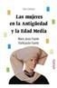 MUJERES EN LA ANTIGUEDAD Y LA EDAD MEDIA, LAS | 9788420765334 | FUENTE | Galatea Llibres | Llibreria online de Reus, Tarragona | Comprar llibres en català i castellà online