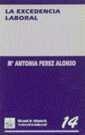 EXCENDENCIA LABORAL, LA | 9788480022002 | PERZ ALONSO, Mª ANTONIA | Galatea Llibres | Librería online de Reus, Tarragona | Comprar libros en catalán y castellano online