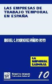 EMPRESAS DE TRABAJO TEMPORAL EN ESPAÑA, LAS | 9788480021647 | RODRIGUEZ-PIÑERO ROYO, MIGUEL C. | Galatea Llibres | Librería online de Reus, Tarragona | Comprar libros en catalán y castellano online