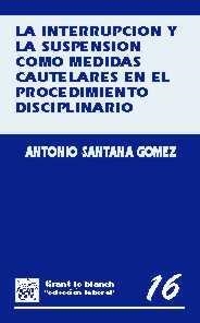 INTERRUPCIOM Y LA SUSPENSION COMO MEDIDAS CAUTELAR | 9788480022026 | SANTANA GOMEZ, ANTONIO | Galatea Llibres | Librería online de Reus, Tarragona | Comprar libros en catalán y castellano online