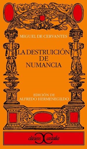 LA DESTRUCCION DE NUMANCIA | 9788470396977 | CERVANTES, MIQUEL DE | Galatea Llibres | Llibreria online de Reus, Tarragona | Comprar llibres en català i castellà online