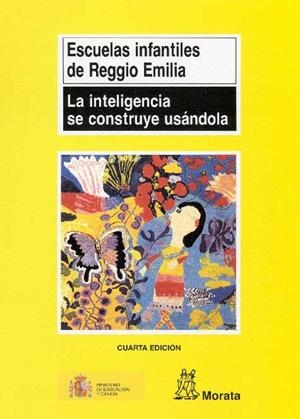 INTELIGENCIA SE CONSTRUYE USANDOLA, LA | 9788471123862 | ESCUELAS INFANTILES DE REGGIO EMILIA | Galatea Llibres | Librería online de Reus, Tarragona | Comprar libros en catalán y castellano online