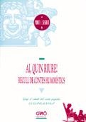 AI, QUIN RIURE! RECULL DE CONTES HUMORISTICS    (DIP) | 9788485729500 | SANCHO LÓPEZ, MONTSERRAT/MAURE I SERAÑA, MERCÈ/FUSALBA, MONTSERRAT | Galatea Llibres | Librería online de Reus, Tarragona | Comprar libros en catalán y castellano online