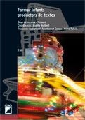 FORMAR INFANTS PRODUCTORS DE TEXTOS   (DIP) | 9788478270767 | CAMPS, M | Galatea Llibres | Librería online de Reus, Tarragona | Comprar libros en catalán y castellano online