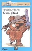 OSO PIRATA, EL | 9788434846623 | KROMHOUT, RINDERT | Galatea Llibres | Librería online de Reus, Tarragona | Comprar libros en catalán y castellano online