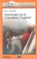 ASESINATO EN CANADIAN EXPRESS | 9788434811218 | WILSON, ERIC | Galatea Llibres | Librería online de Reus, Tarragona | Comprar libros en catalán y castellano online