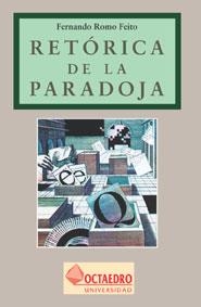 RETORICA DE LA PARADOJA | 9788480631075 | ROMO FEITO, FERNANDO | Galatea Llibres | Librería online de Reus, Tarragona | Comprar libros en catalán y castellano online