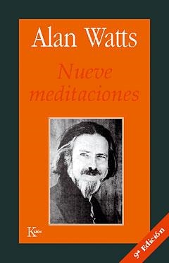 NUEVE MEDITACIONES | 9788472451209 | ALAN WATTS | Galatea Llibres | Llibreria online de Reus, Tarragona | Comprar llibres en català i castellà online