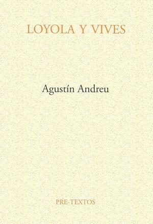 LOYOLA Y VIVES | 9788481910506 | ANDREU, AGUSTIN | Galatea Llibres | Llibreria online de Reus, Tarragona | Comprar llibres en català i castellà online