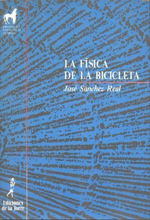 FISICA DE LA BICICLETA, LA               (DIP) | 9788486587390 | SANCHEZ REAL, JOSE | Galatea Llibres | Librería online de Reus, Tarragona | Comprar libros en catalán y castellano online