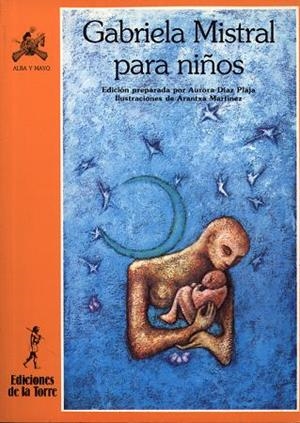 GABRIELA MISTRAL PARA NIÑOS               (DIP) | 9788479600785 | DIAZ PLAJA, AURORA | Galatea Llibres | Librería online de Reus, Tarragona | Comprar libros en catalán y castellano online